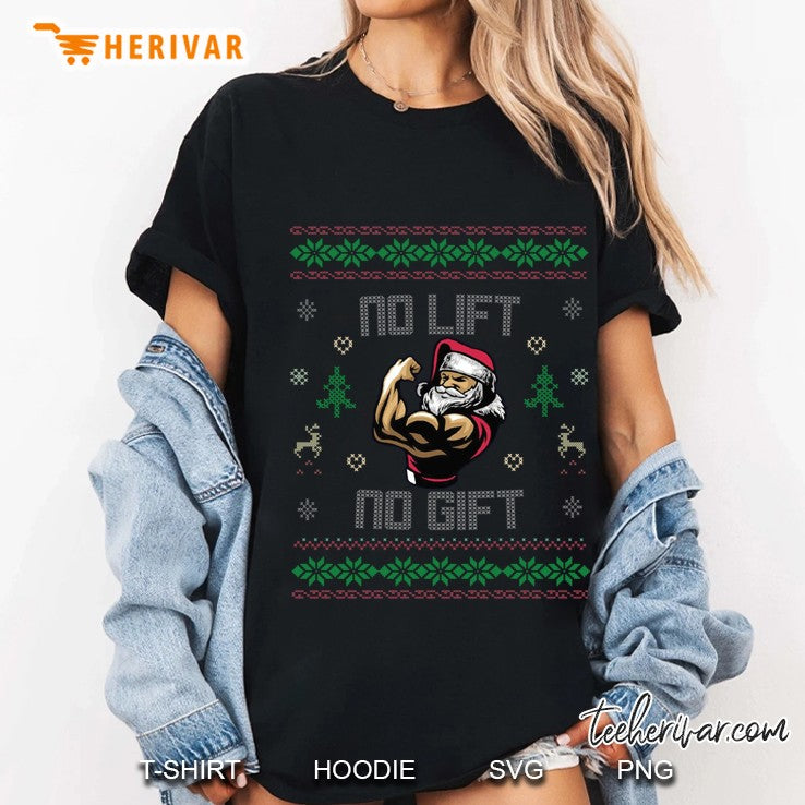 No Lift No Gift Gym Powerlifting Ugly Christmas Sweater Sant