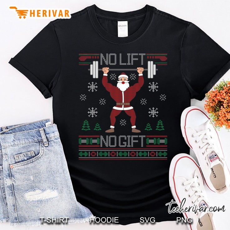 No Lift No Gift Ugly Christmas Sweater Gym Santa