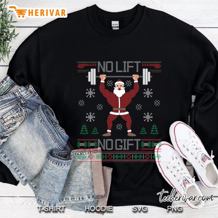 No Lift No Gift Ugly Christmas Sweater Gym Santa