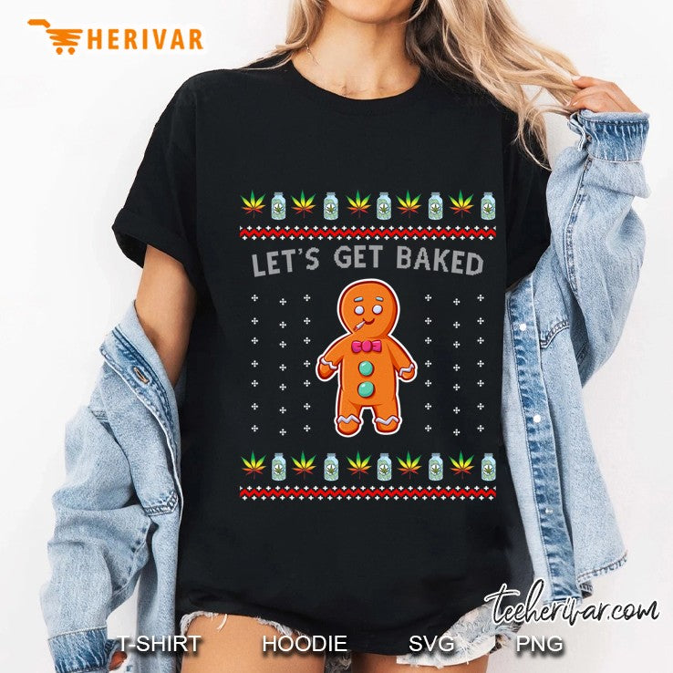 Ugly Christmas Sweater Let’s Get Baked Gingerbread Weed