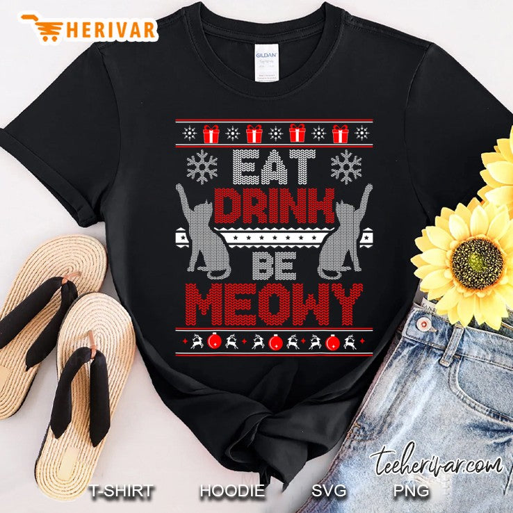 Eat Drink Be Meowy Cat Christmas Ugly Sweater