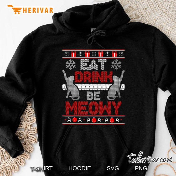 Eat Drink Be Meowy Cat Christmas Ugly Sweater