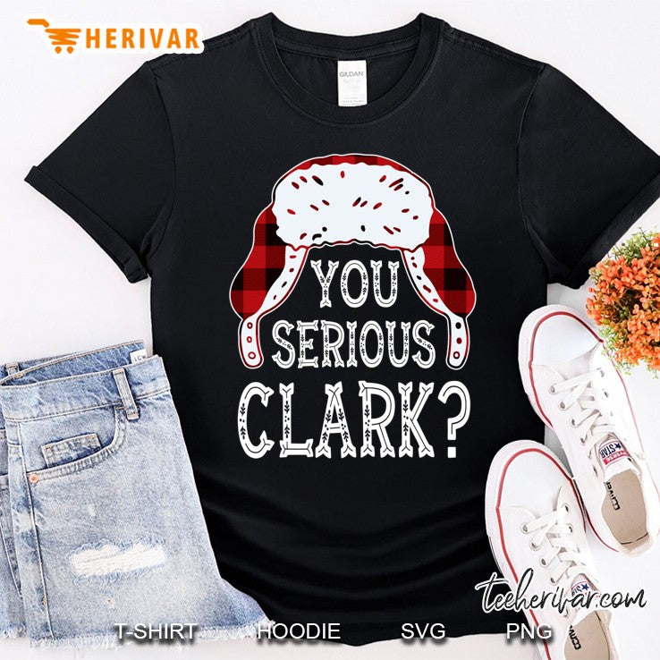 You Serious Clark Funny Ugly Christmas Sweater