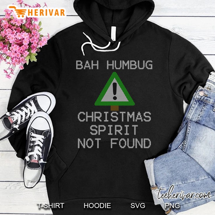 Ugly Sweater Bah Humbug Christmas Spirit – Error 404 Ver2