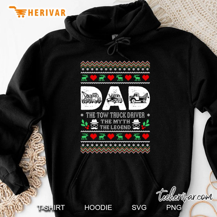 Dad Tow Truck Driver The Myth Legend Christmas Ugly Sweater