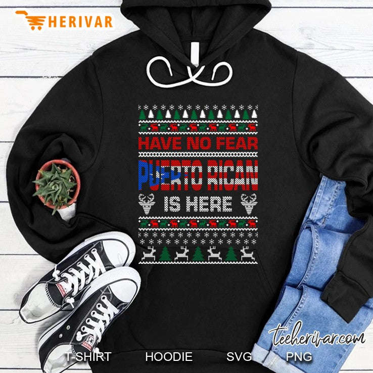 Have No Fear Puerto Rican Is Here Ugly Christmas Sweater