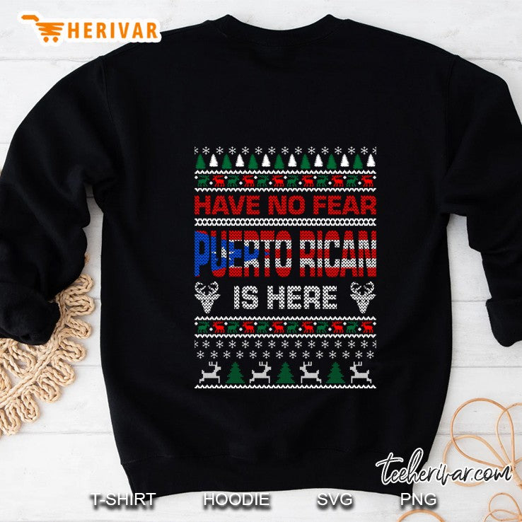 Have No Fear Puerto Rican Is Here Ugly Christmas Sweater