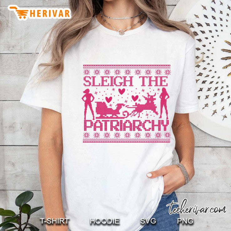 Sleigh The Patriarchy Feminist Ugly Sweater Inspired
