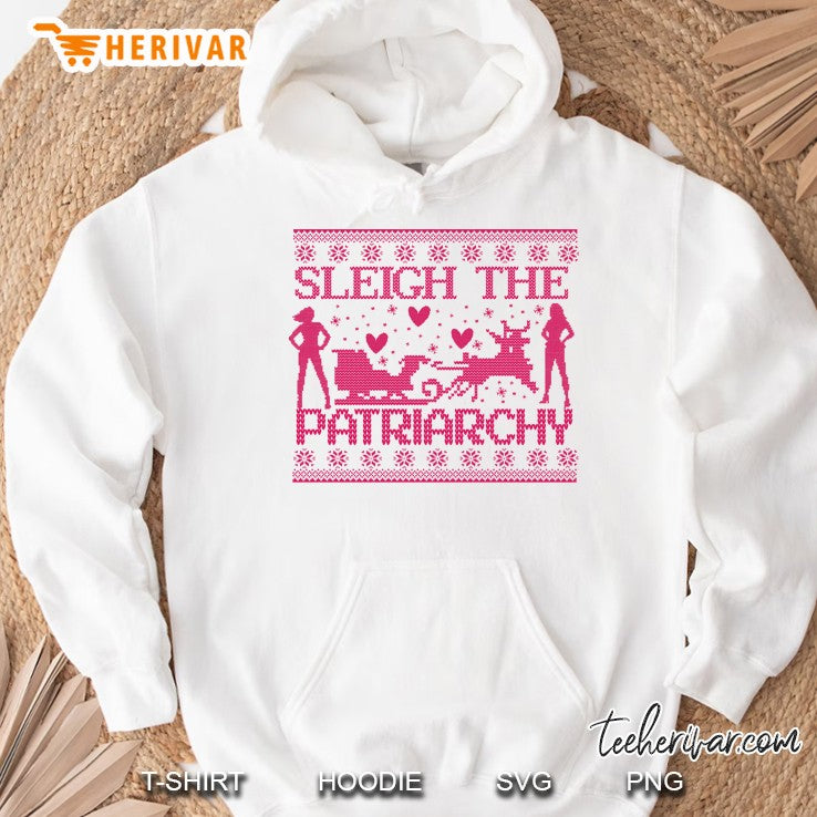 Sleigh The Patriarchy Feminist Ugly Sweater Inspired