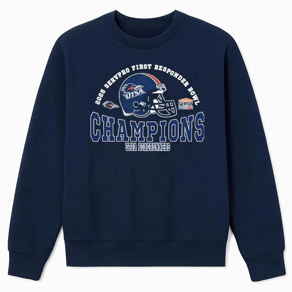 2025 First Responder Bowl December Champions UTSA Roadrunners Football Champions 2025 Servpro First Responder Bowl Shirt