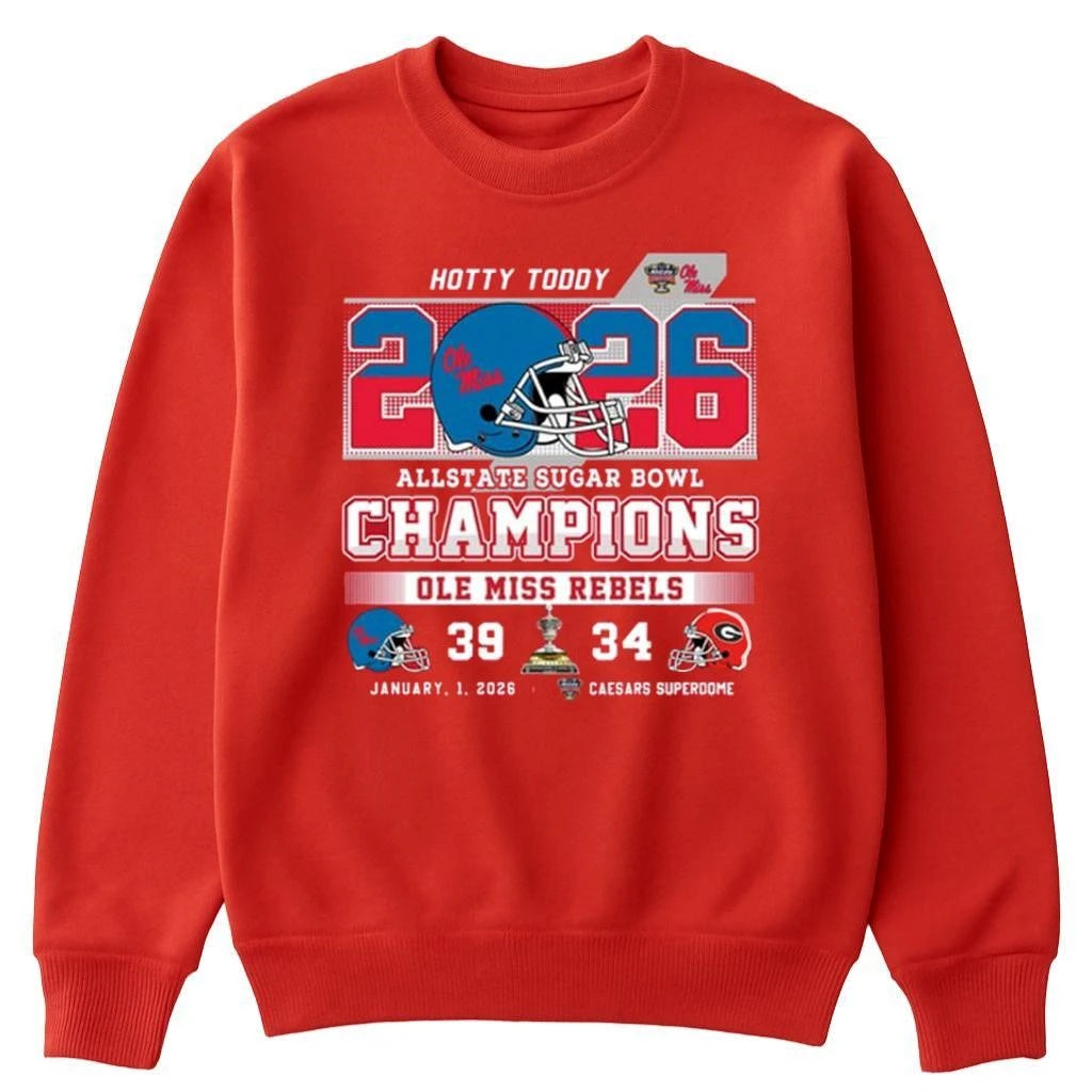 2026 Ole Miss Sugar Bowl Champs Hotty Toddy Shirt