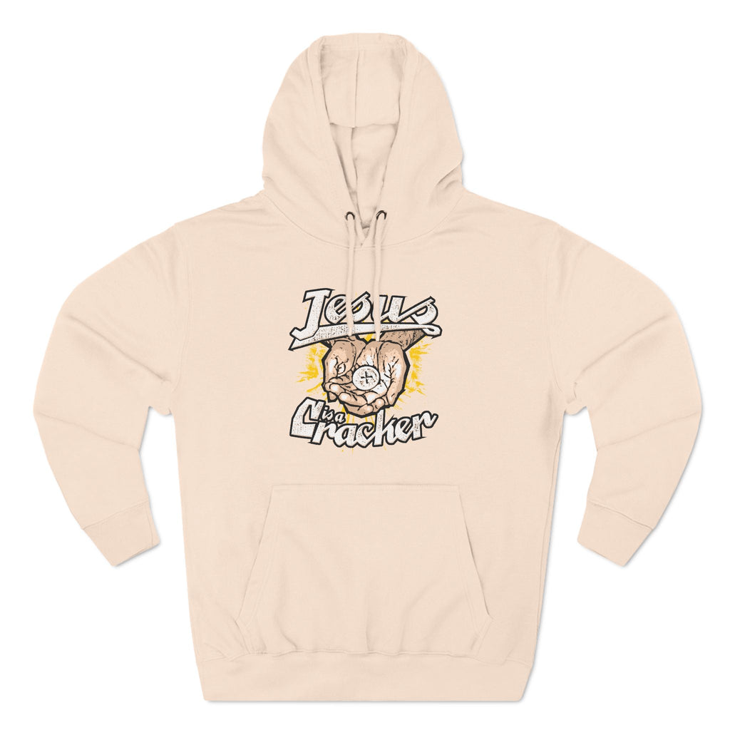 Jesus Is A Cracker - Hoodie