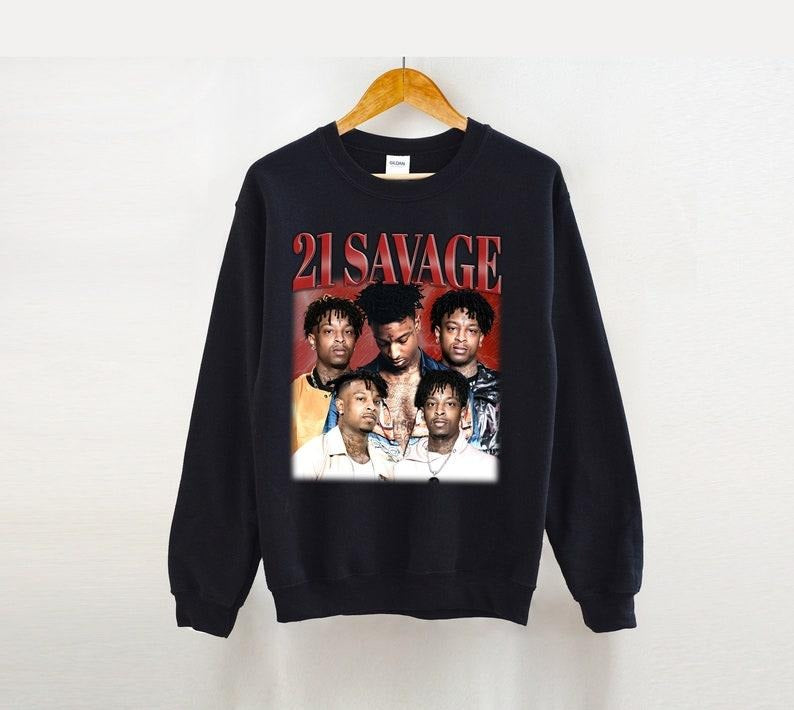 21 Savage T-Shirt, 21 Savage Shirt, 21 Savage Tees, Retro 21 SavageShirt, Style T-Shirt Hoodie, Sweatshirt
