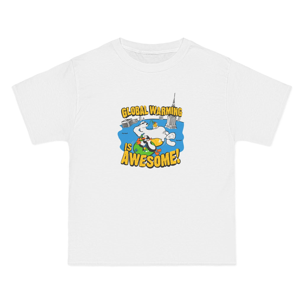 Global Warming Is Awesome - Men's Heavyweight T-Shirt