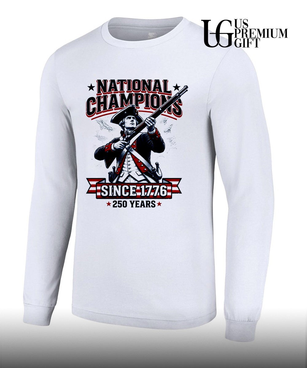 250 Years American Revolutionary War Soldier National Champions since 1776 shirt