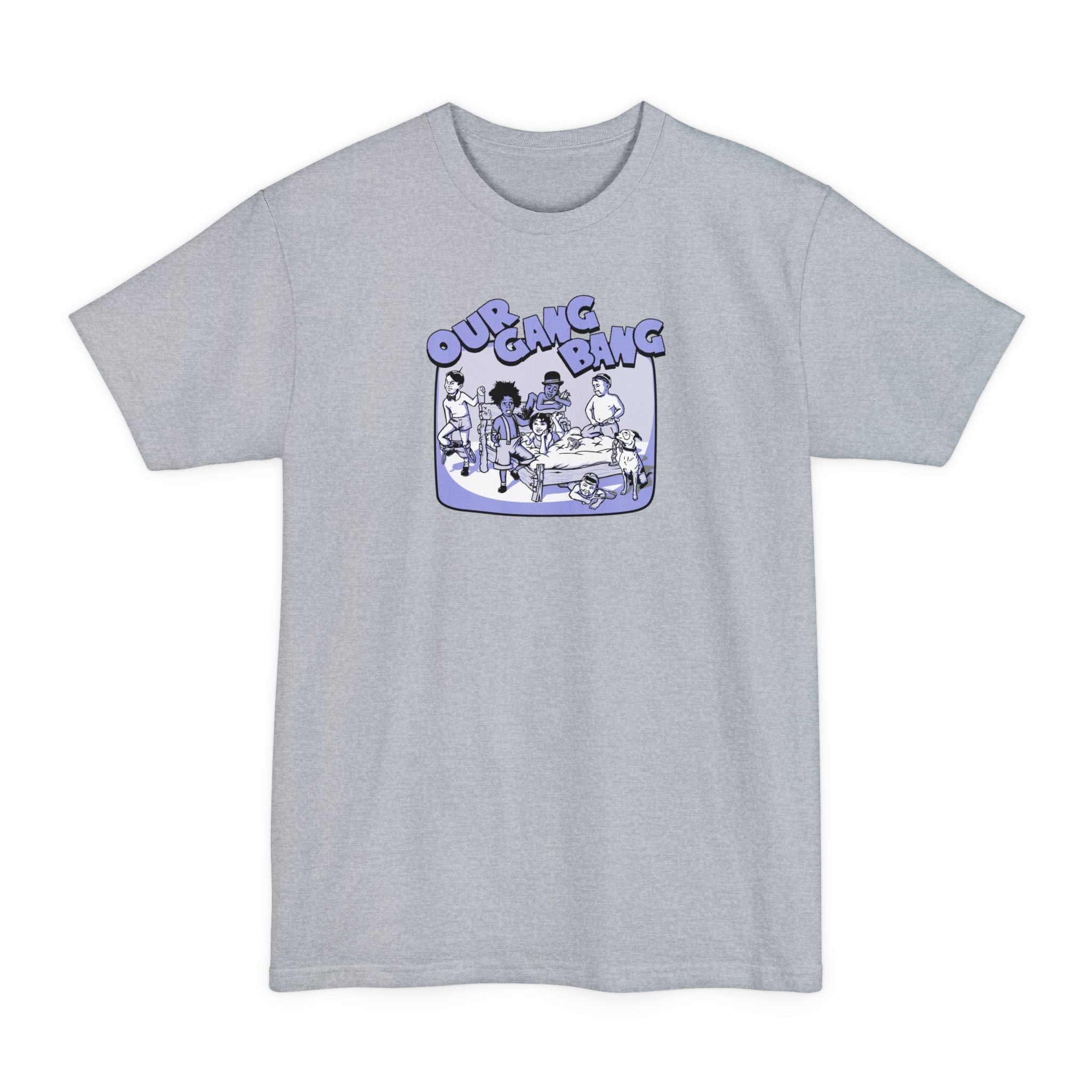 Our Gang Bang - Men's Tall T-Shirt