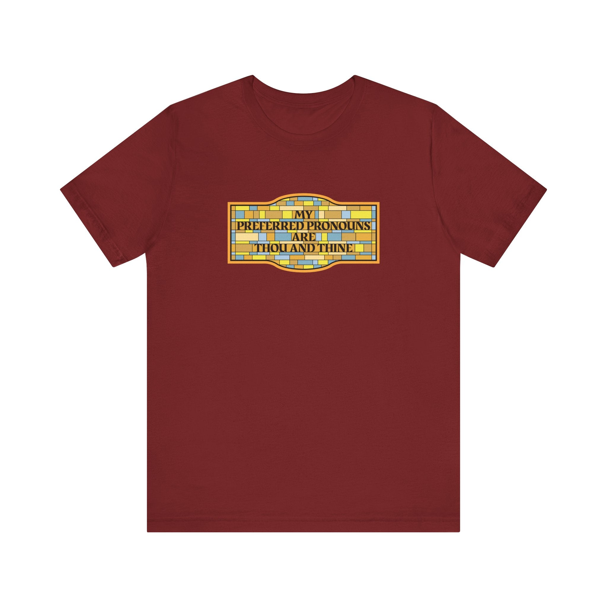 My Preferred Pronouns Are Thou And Thine - Men's T-Shirt