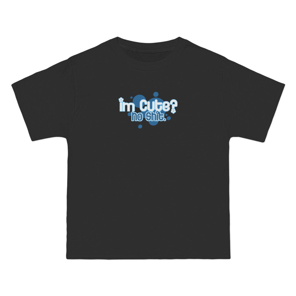 I'm Cute? No Shit - Men's Heavyweight T-Shirt