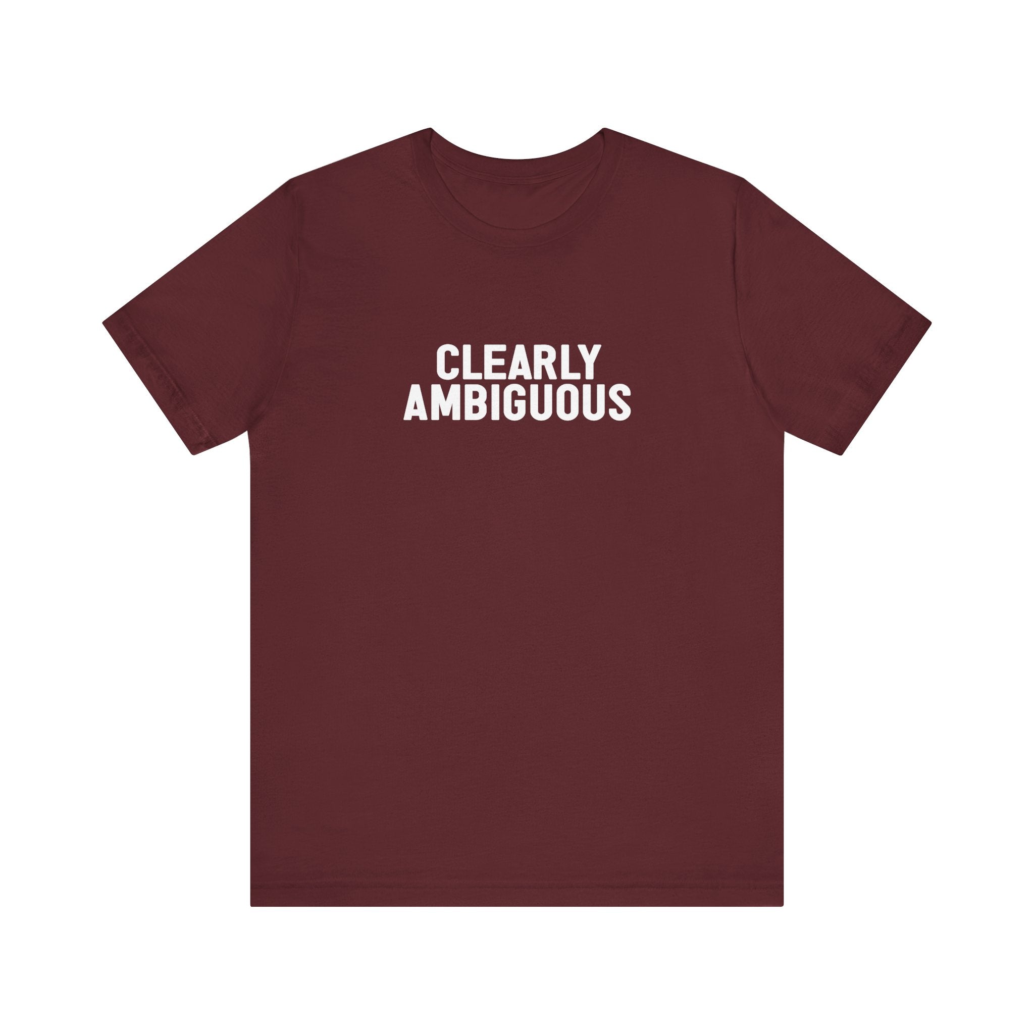 Clearly Ambiguous - Men's T-Shirt