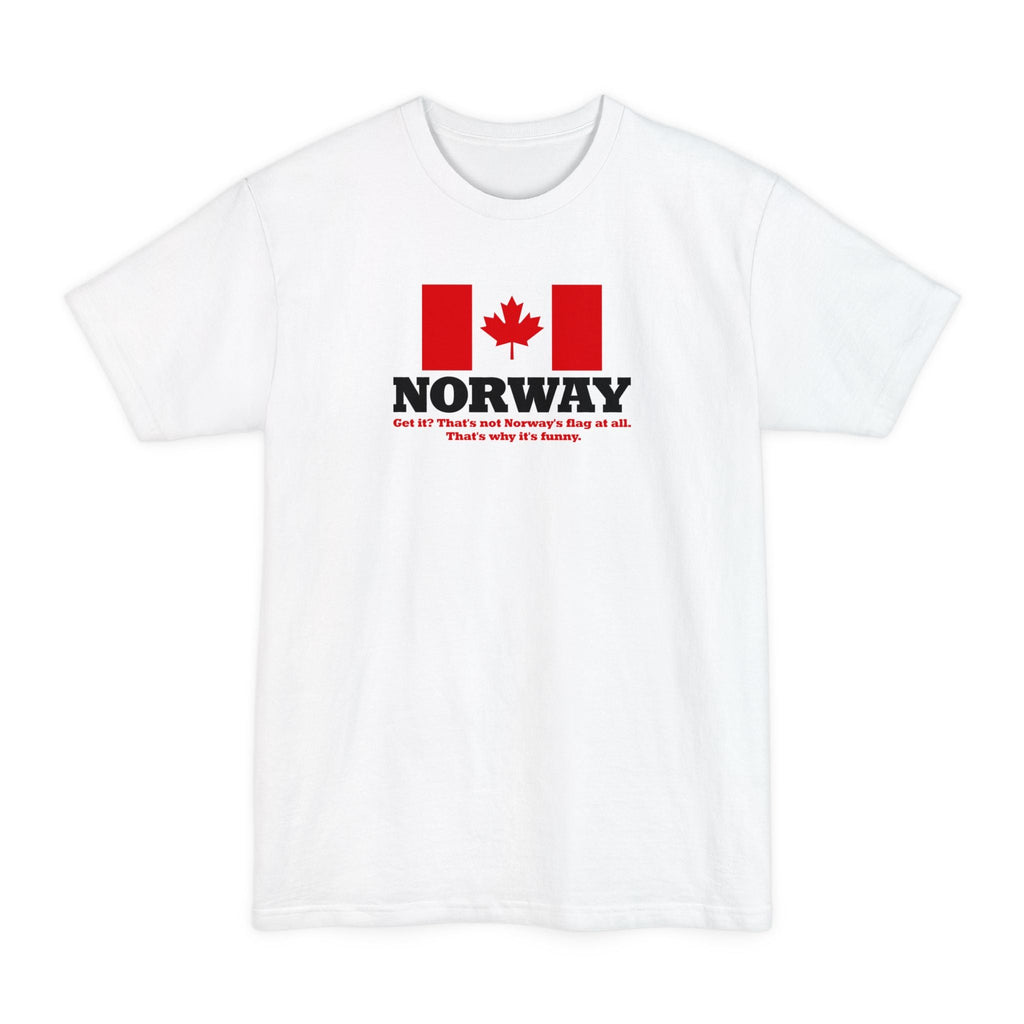 Norway - Get It? That's Not Norway's Flag At All. - Men's Tall T-Shirt
