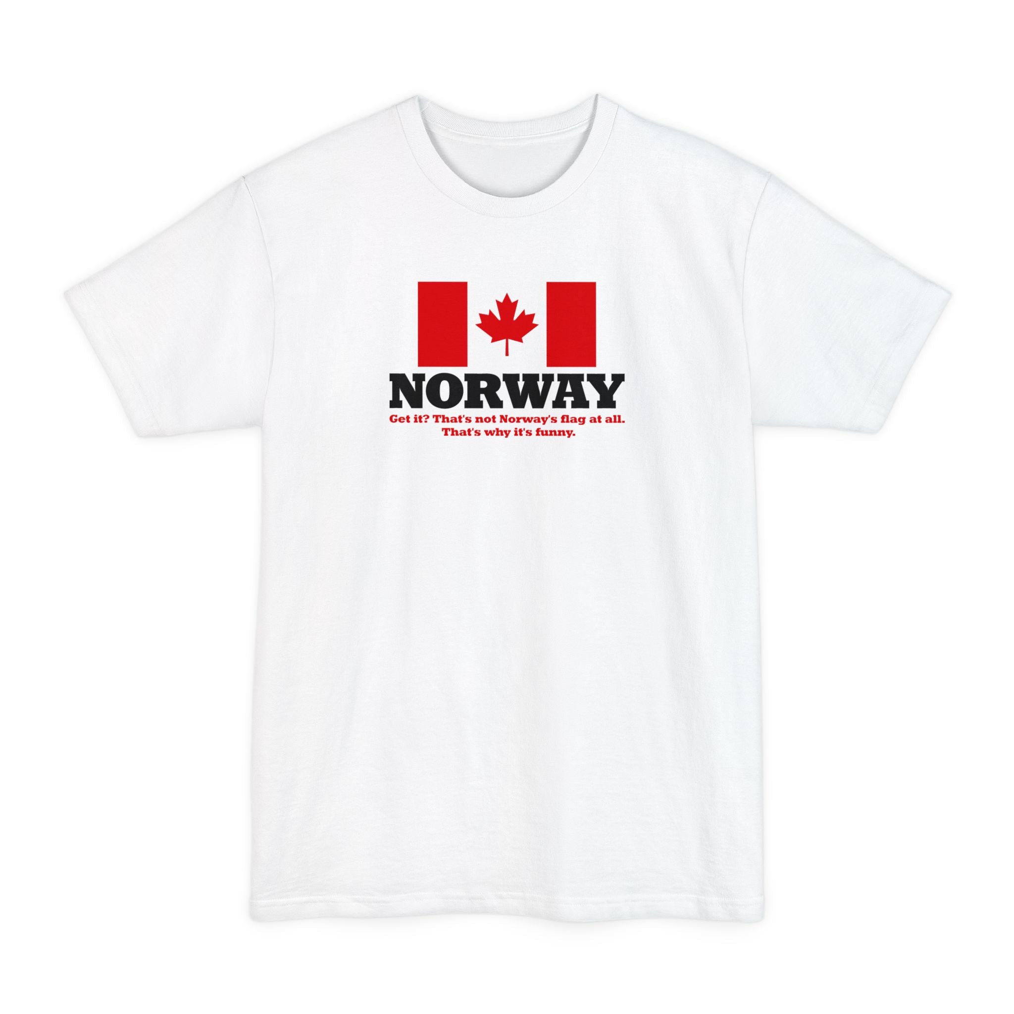 Norway - Get It? That's Not Norway's Flag At All. - Men's Tall T-Shirt