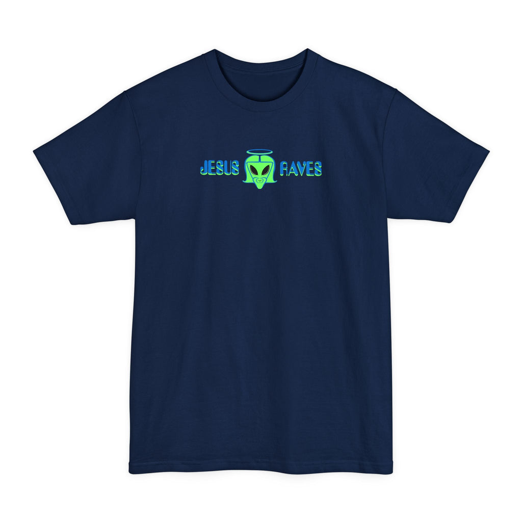 Jesus Raves - Men's Tall T-Shirt