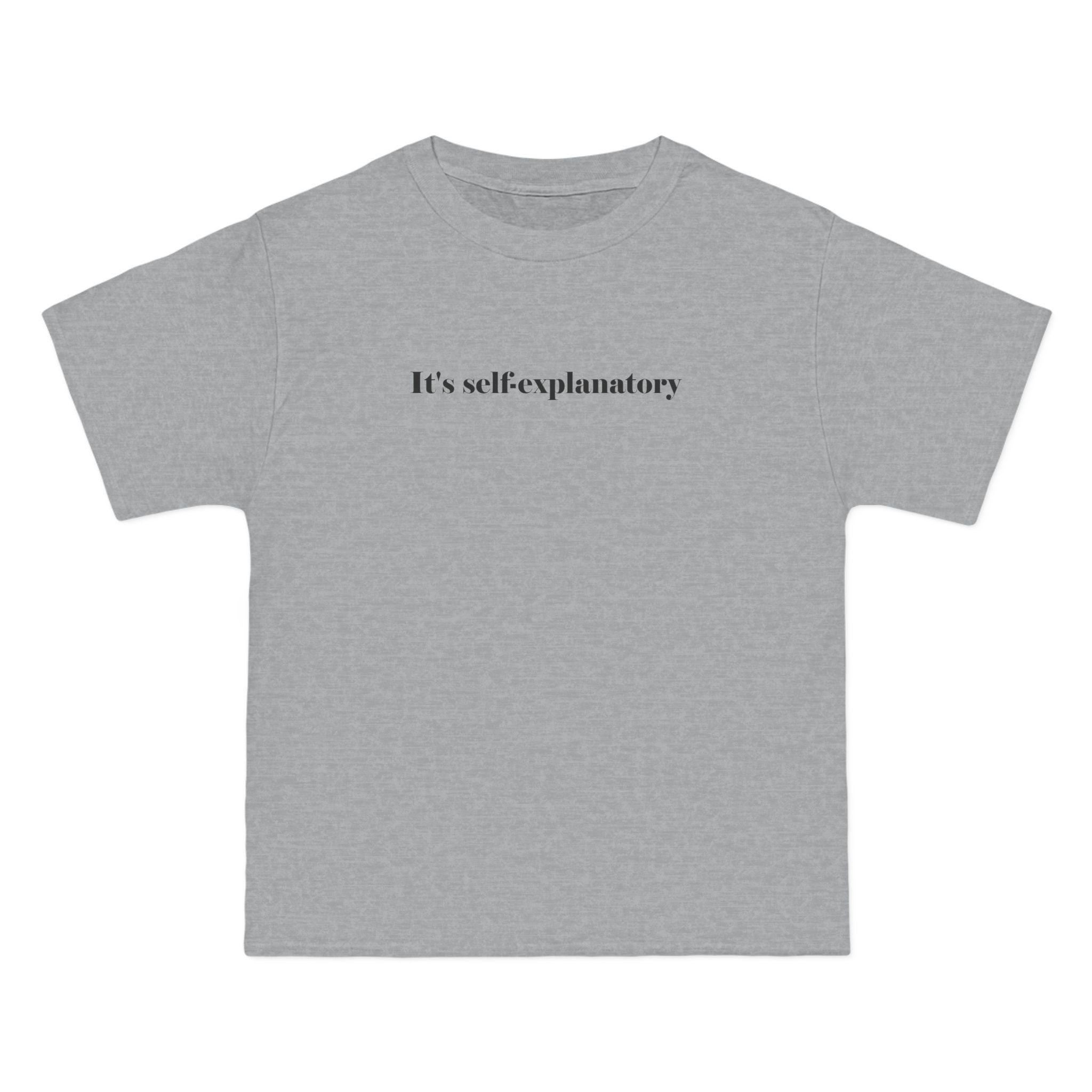 It's Self-Explanatory - Men's Heavyweight T-Shirt