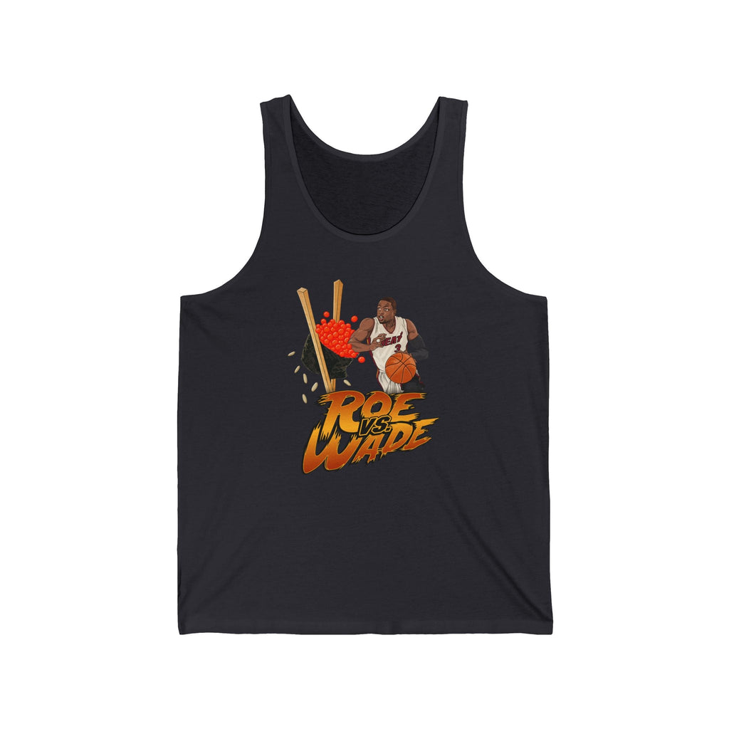 Roe Vs. Wade - Unisex Tank