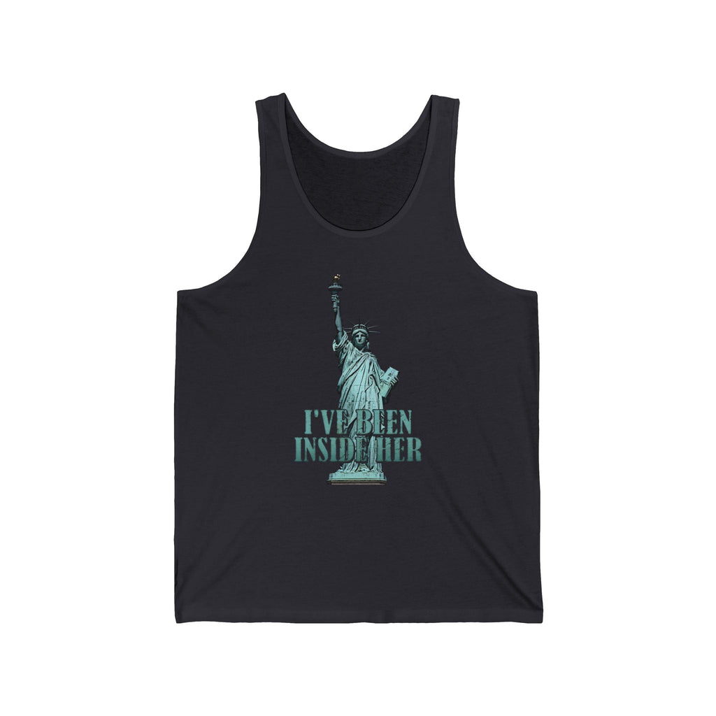 I've Been Inside Her  - Unisex Tank