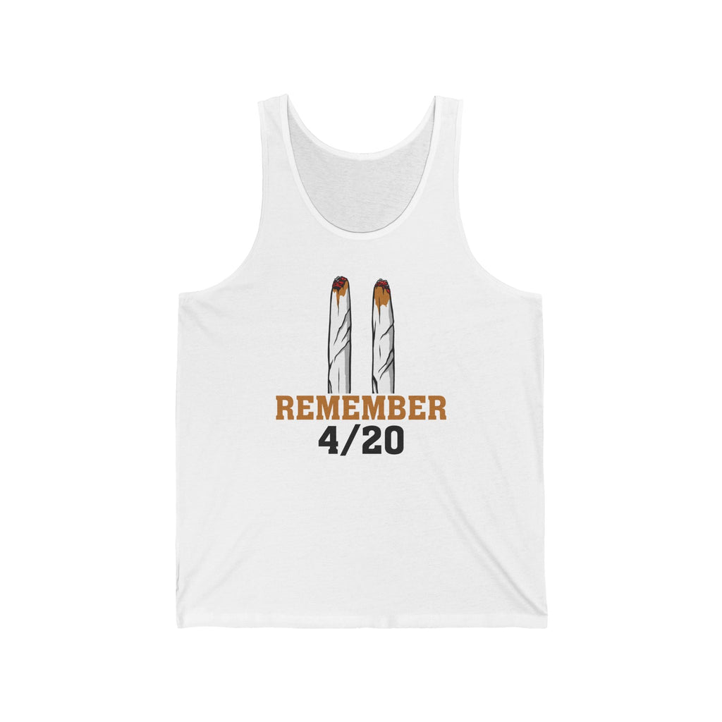 Remember 4/20 - Unisex Tank