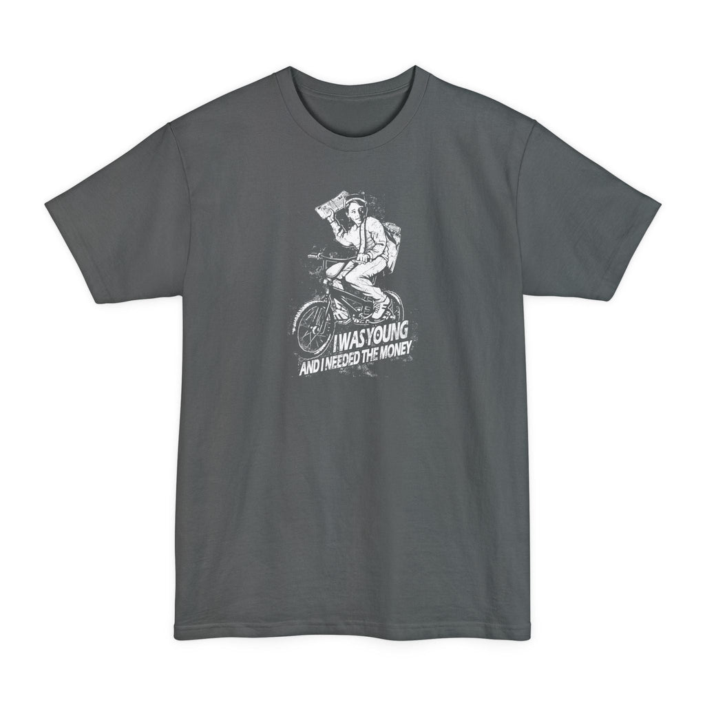 I Was Young And I Needed The Money (Paper Route) - Men's Tall T-Shirt