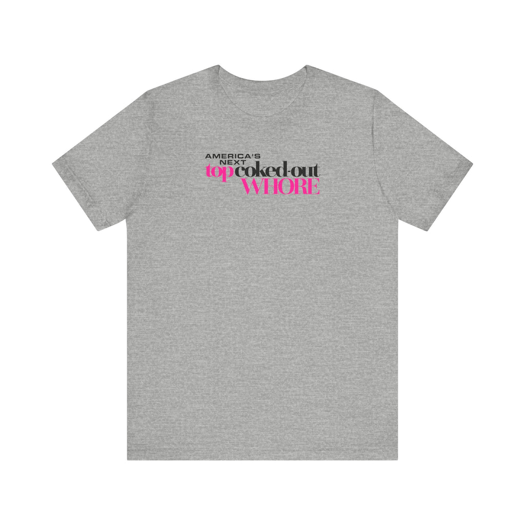 America's Next Top Coke Whore - Men's T-Shirt