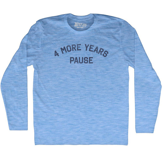 4 More Years Pause Adult Tri-Blend Long Sleeve T-shirt Style003