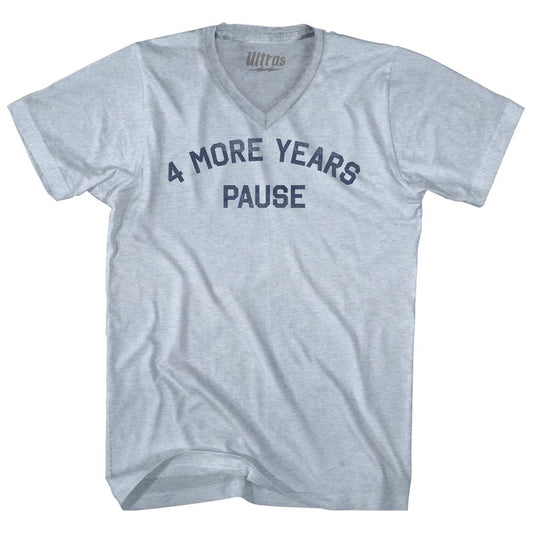 4 More Years Pause Adult Tri-Blend V-neck T-shirt Style004
