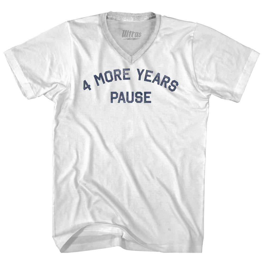 4 More Years Pause Adult Tri-Blend V-neck T-shirt Style005
