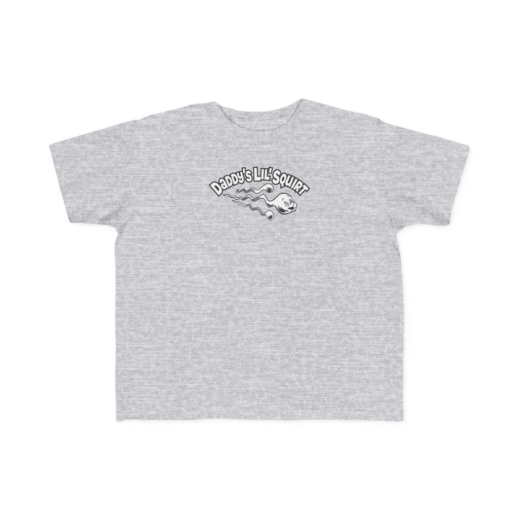 Daddy's Lil' Squirt - Toddler T-Shirt
