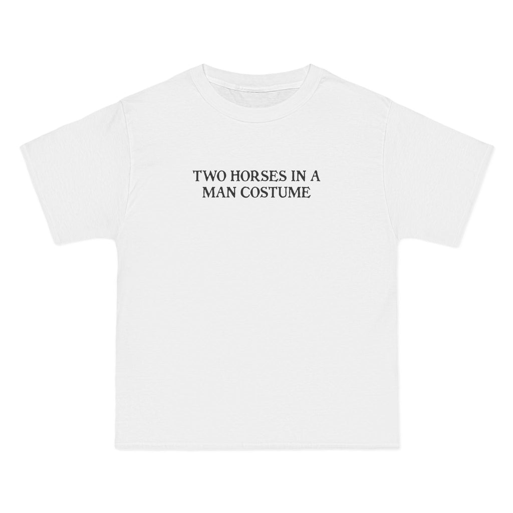 Two Horses In A Man Costume - Men's Heavyweight T-Shirt