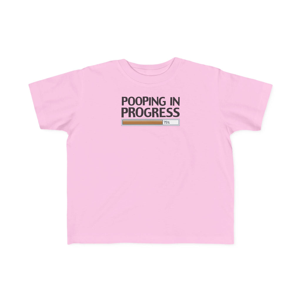 Pooping In Progress - Toddler T-Shirt