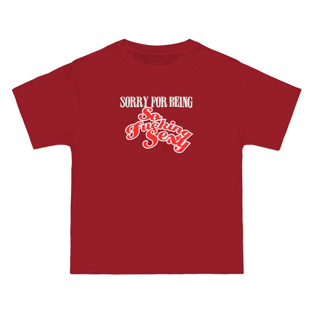 Sorry For Being So Fucking Sexy - Men's Heavyweight T-Shirt