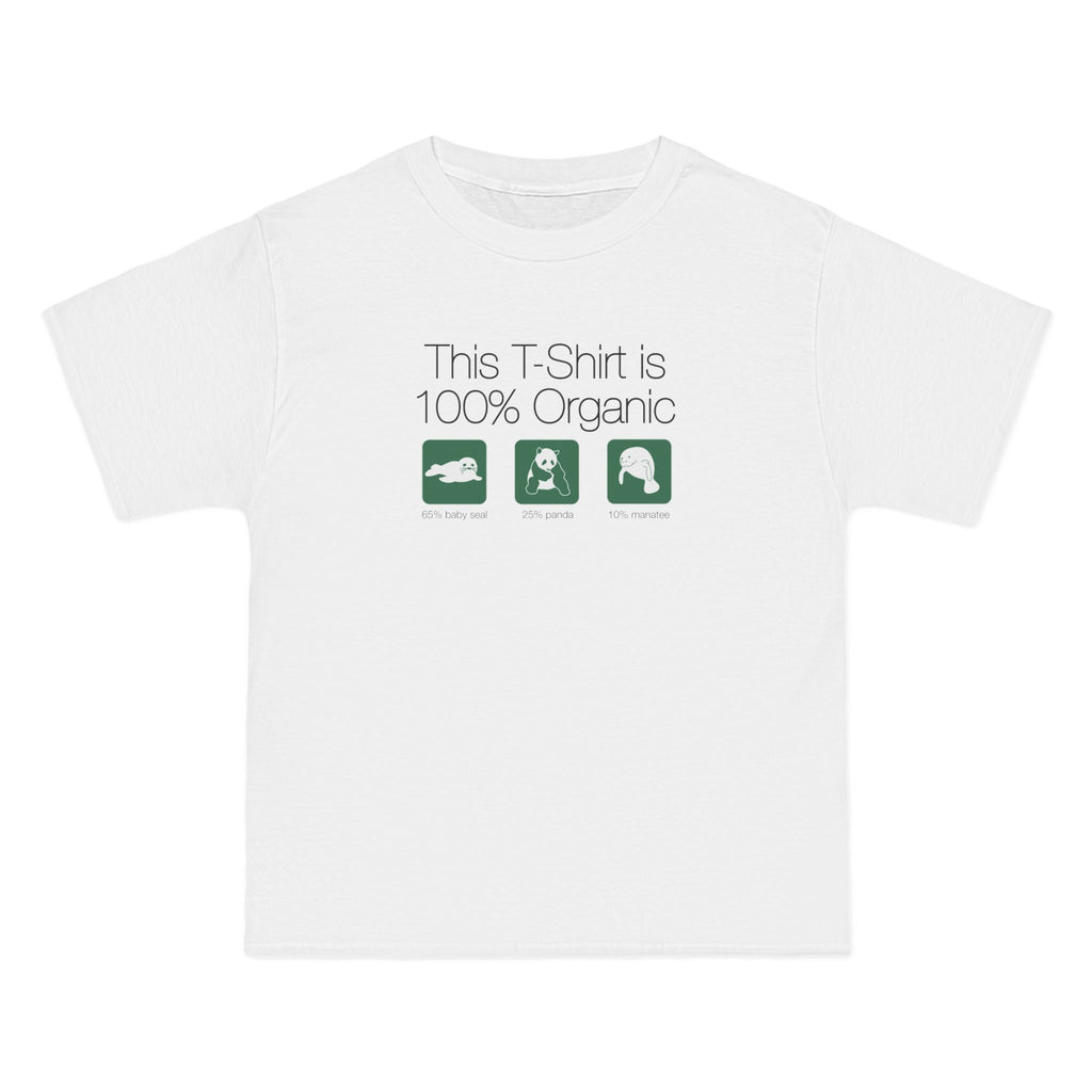 This Shirt Is 100% Organic - 65% Baby Seal 25% Panda 10% Manatee - Men's Heavyweight T-Shirt