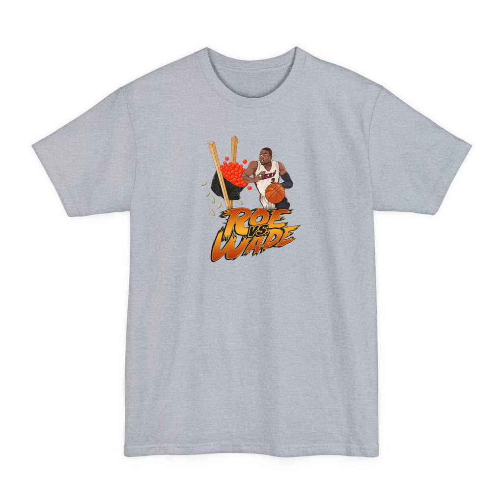 Roe Vs. Wade - Men's Tall T-Shirt