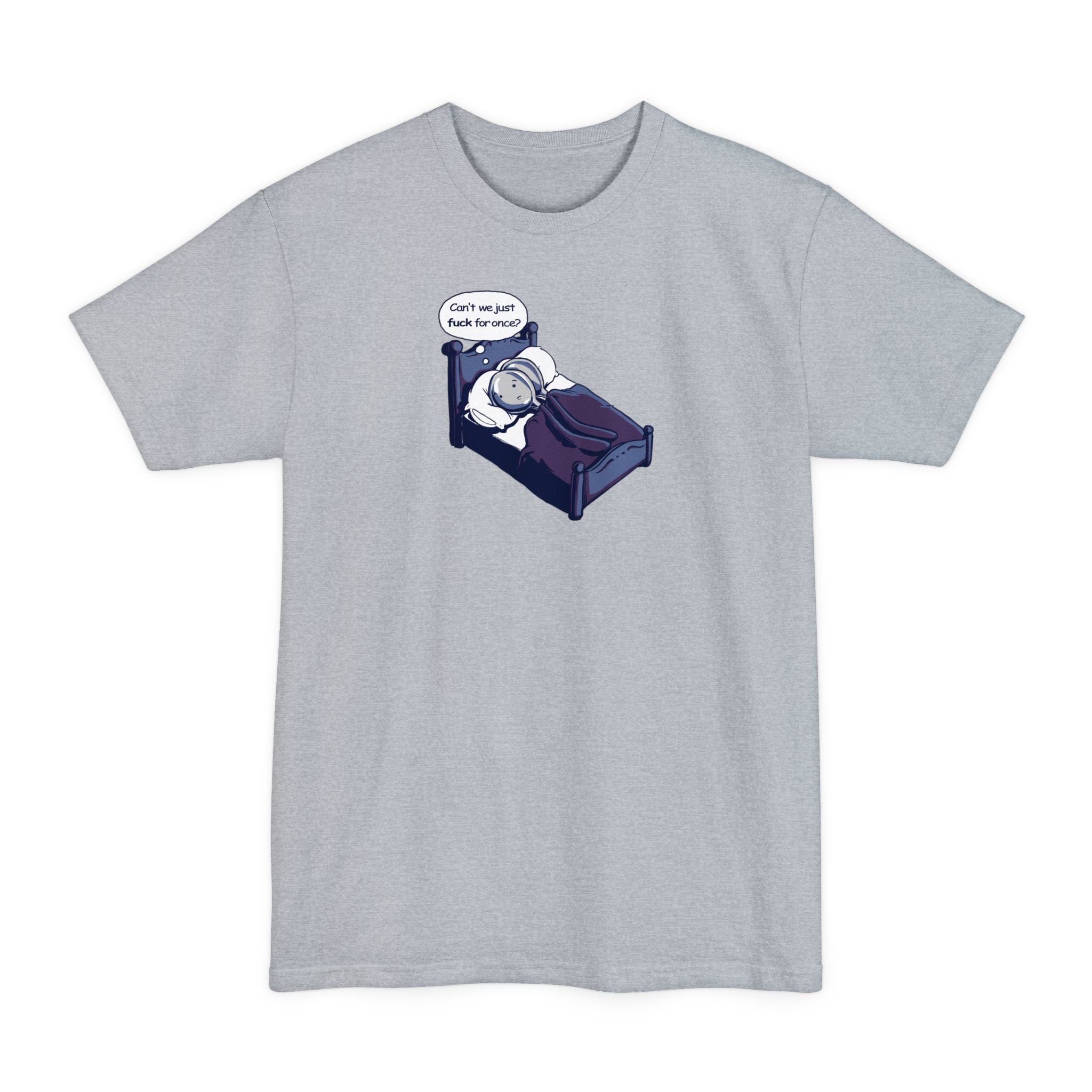 Can't We Just Fuck For Once? (Spoons) - Men's Tall T-Shirt