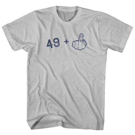 49 + Middle Finger Adult Cotton T-shirt