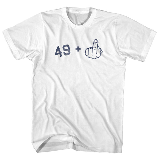 49 + Middle Finger Adult Cotton T-shirt Style006