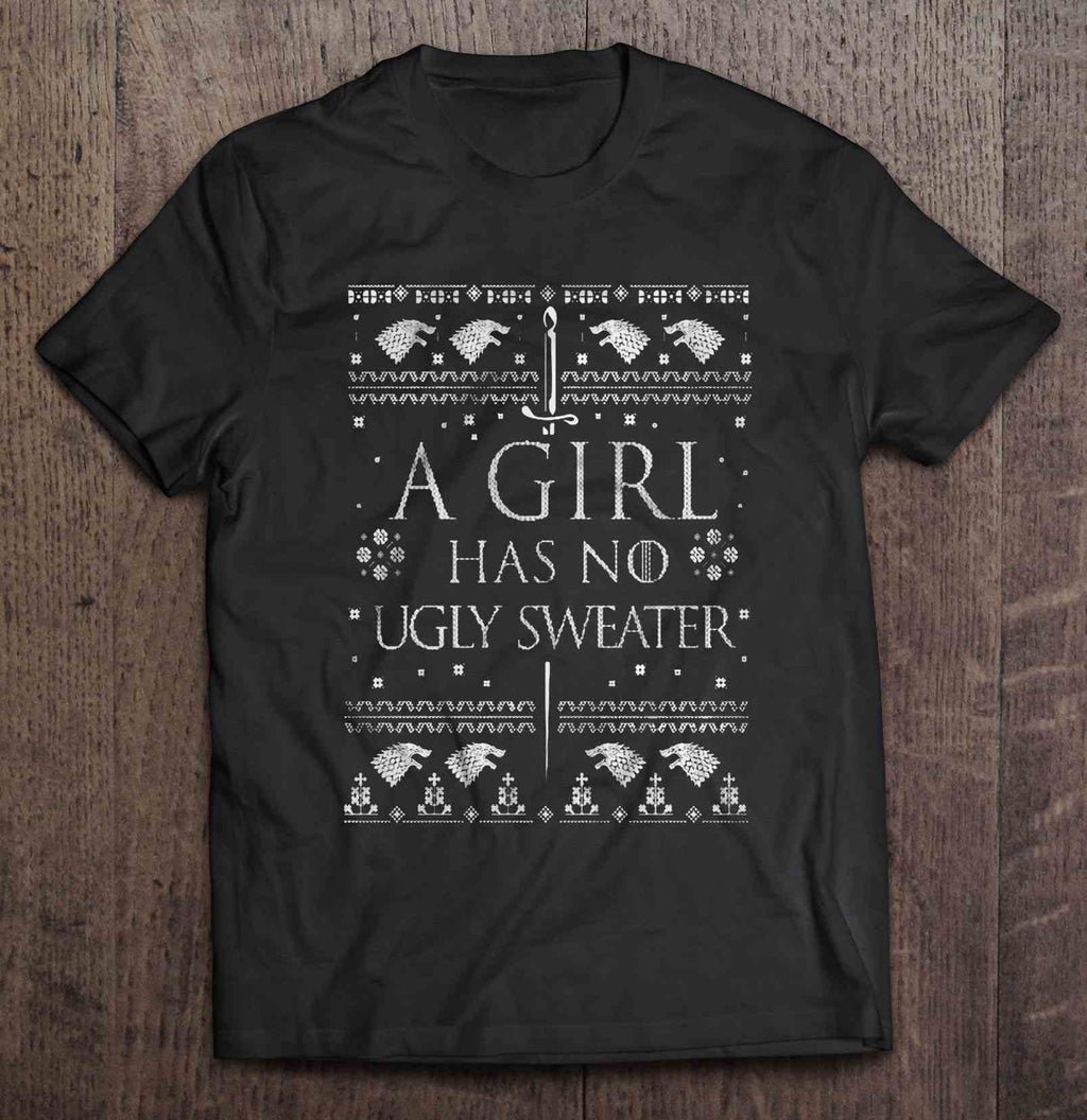 A Girl Has No Ugly Sweater – Christmas Sweater