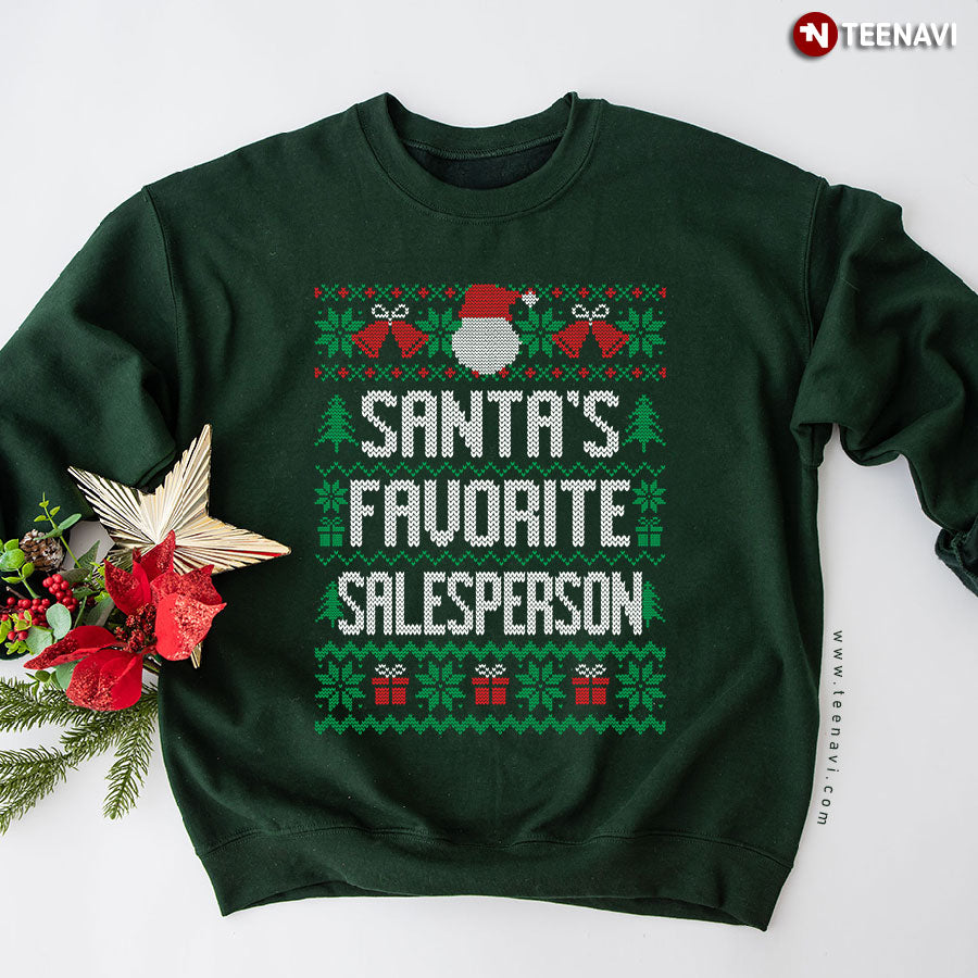 Santa’s Favorite Salesperson Sweatshirt – Christmas Ugly Sweater
