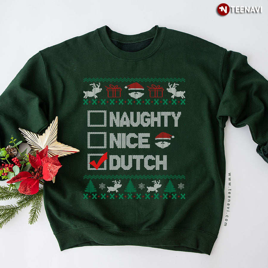Naughty Nice Dutch Ugly Christmas Sweater Sweatshirt