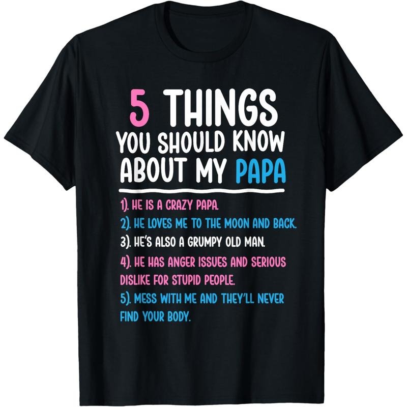 5 Things You Should Know About My Papa Funny Boys & Girls T-Shirt Hoodie, Sweatshirt | UrbanDripWear.com