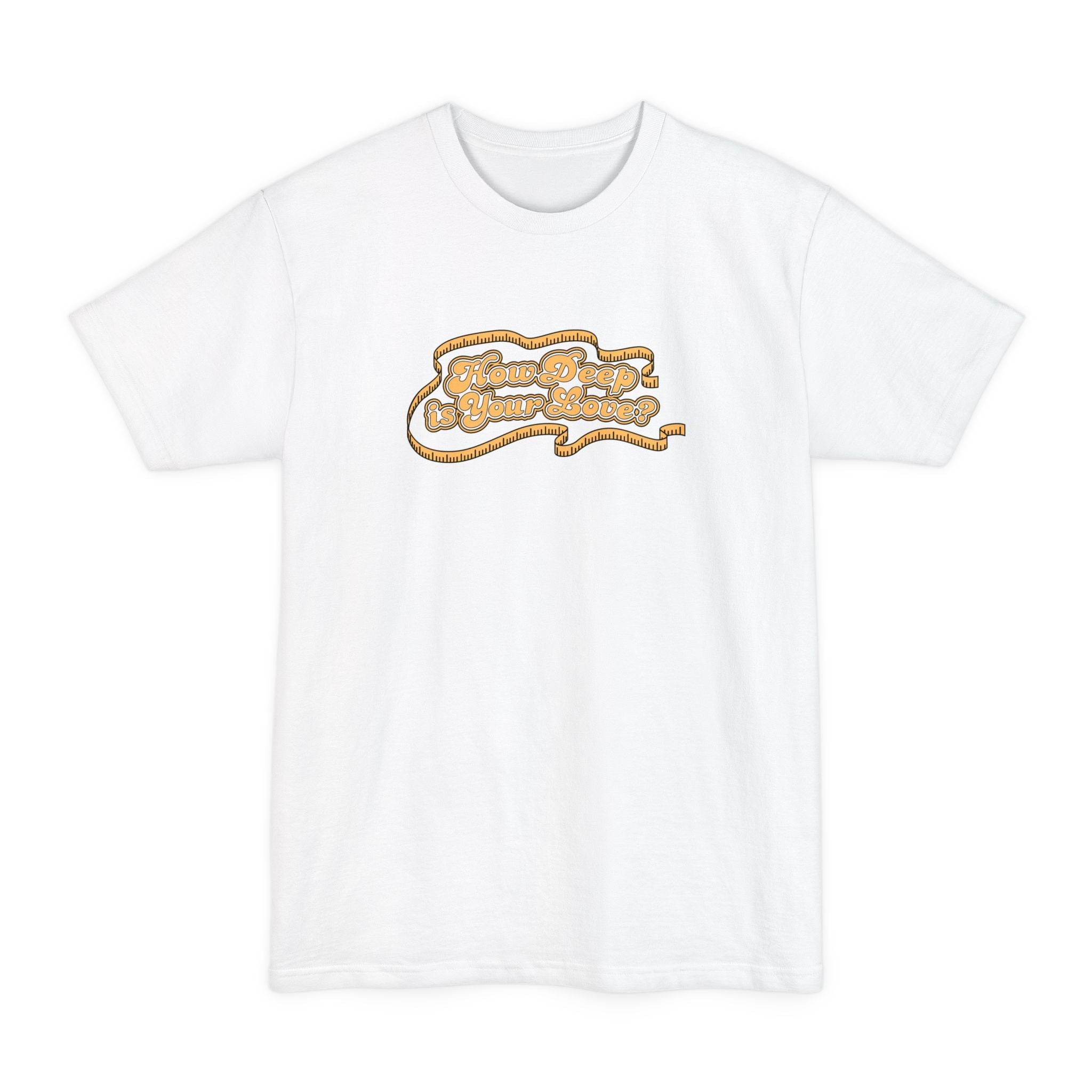 How Deep Is Your Love? - Men's Tall T-Shirt