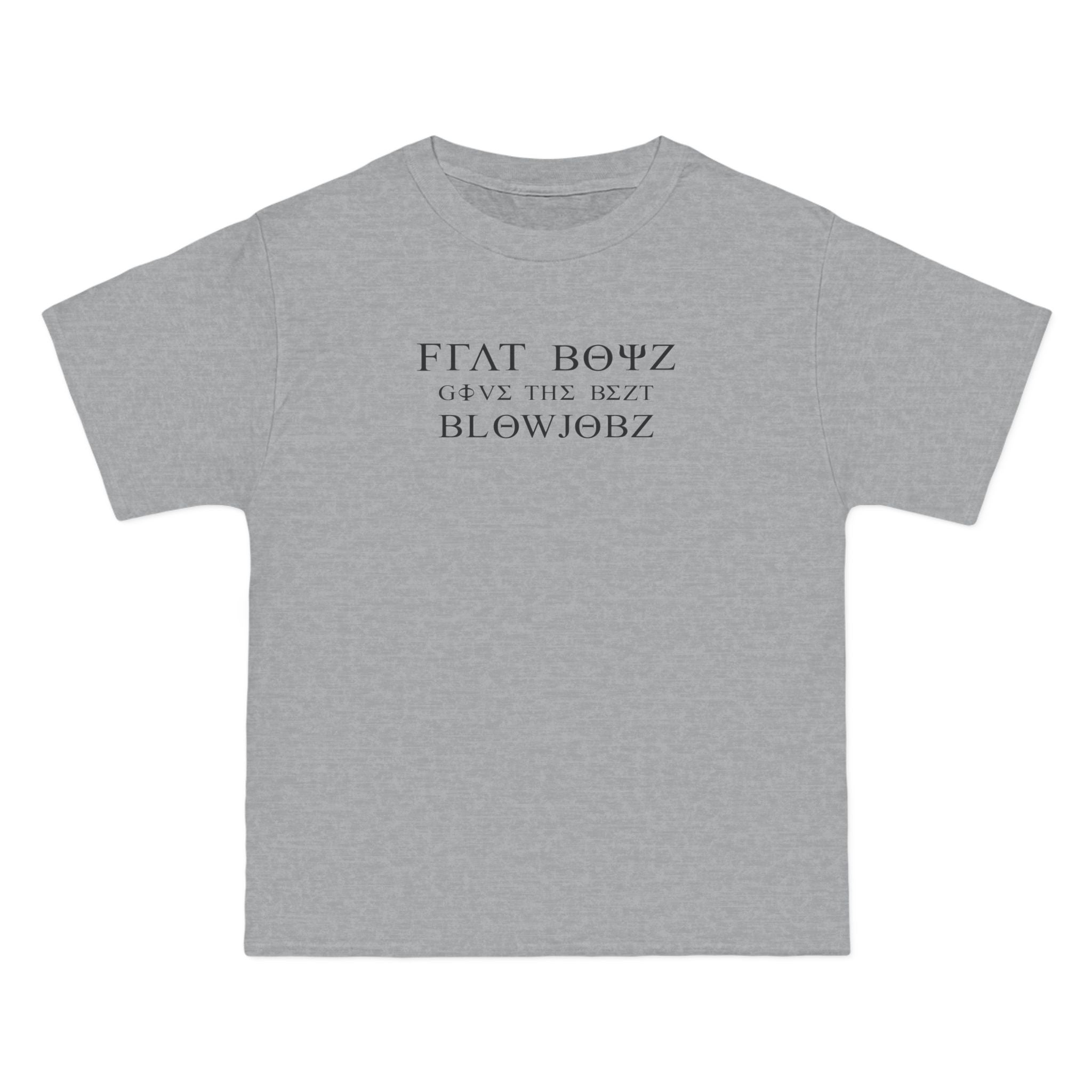 Frat Boys Give The Best Blowjobs - Men's Heavyweight T-Shirt
